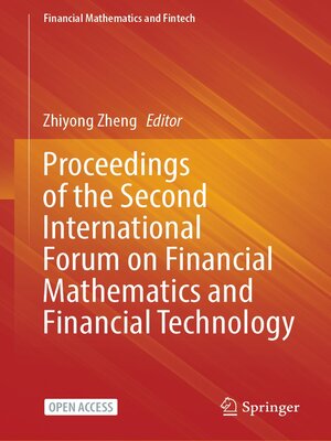 cover image of Proceedings of the Second International Forum on Financial Mathematics and Financial Technology